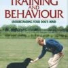 Dog Training And Behaviour- John Cree -Outdoor Clothing Store dog training and behaviour john cree 101307 p