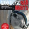 Good Horse, Bad Habbits- Helen Smith Thomas -Outdoor Clothing Store good horse bad habbits helen smith thomas 101453 p