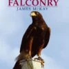 Practical Falconry- James Mckay 2 Practical Falconry- James Mckay -Outdoor Clothing Store practical falconry james mckay 101276 p