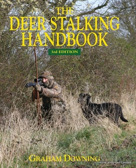 The Deer Stalking Handbook- Graham Downing 3 The Deer Stalking Handbook- Graham Downing