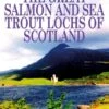 The Great Salmon And Sea Trout Lochs Of Scotland - Bill Rawlings -Outdoor Clothing Store the great salmon and sea trout lochs of scotland bill rawlings 101381 p