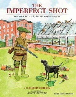 The Imperfect Shot - J C Jeremy Hobson