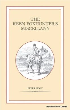 The Keen Foxhunter's Miscellany