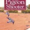 The Pigeon Shooter - John Batley -Outdoor Clothing Store the pigeon shooter john batley 101351 p